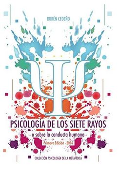 Psicología de los siete rayos o sobre la conducta humana